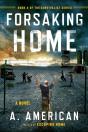 Forsaking Home - Preview