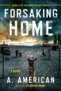 Forsaking Home - Preview