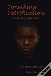 Forsaking Petrification