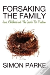 Capa do artigo Forsaking The Family