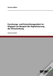Capa do artigo Forschungs- Und Entwicklungsarbeit Im Oligopol Am Beispiel Der Digitalisierung Der Kinowerbung