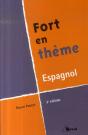 Fort En Thème Espagnol (3e Édition) - Preview