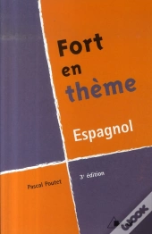 Fort En Thème Espagnol (3e Édition)