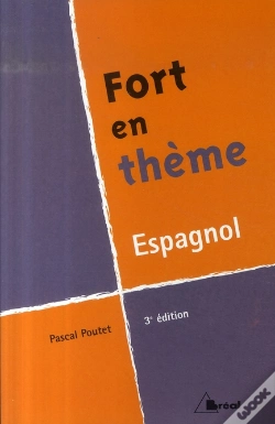 Capa do artigo Fort En Thème Espagnol (3e Édition)