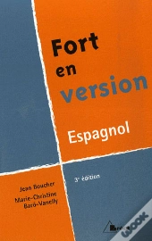 Fort En Version ; Espagnol (3e Édition)