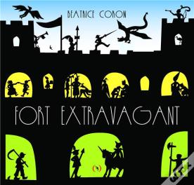 Fort Extravagant