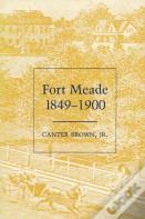 Fort Meade, 1849-1900
