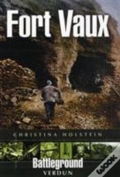 Capa do artigo Fort Vaux: Verdun  (Battleground)