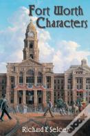 Fort Worth Characters
