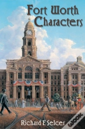 Fort Worth Characters