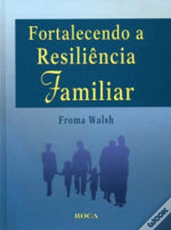Capa do artigo Fortalecendo a Resilência Familiar