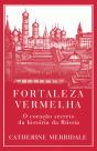 Fortaleza Vermelha - Preview