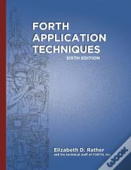 Forth Application Techniques (6th Edition)