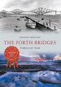 Forth Bridges Through Time - Preview