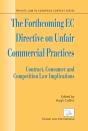 Forthcoming Ec Directive On Unfair Commercial Practices - Preview