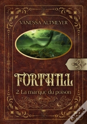 Capa do artigo Forthill 2 : La Marque Du Poison