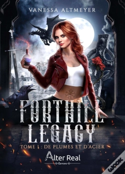 Capa do artigo Forthill Legacy Tome 1 : De Plumes Et D'Acier