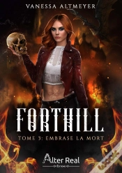 Capa do artigo Forthill Tome 3 : Embrase La Mort