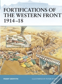 Capa do artigo Fortifications Of The Western Front 1914 18