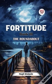 Capa do artigo Fortitude Book Iii The Roundabout