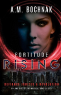 Fortitude Rising