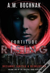 Fortitude Rising