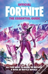 Fortnite Official The Essential Guide