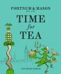 Fortnum & Mason: Time For Tea - Preview