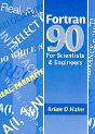 Fortran 90 For Scientists And Engineers - Preview
