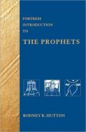 Fortress Introduction To The Prophets