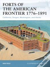Capa do artigo Forts Of The American Frontier 1776 1891