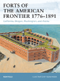 Forts Of The American Frontier 1776â€“1891 - Preview