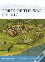 Capa do artigo Forts Of The War Of 1812
