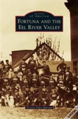 Capa do artigo Fortuna And The Eel River Valley