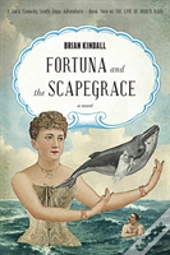 Fortuna And The Scapegrace