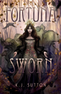 Fortuna Sworn - Preview