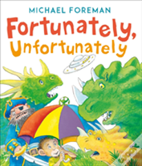 Fortunately, Unfortunately