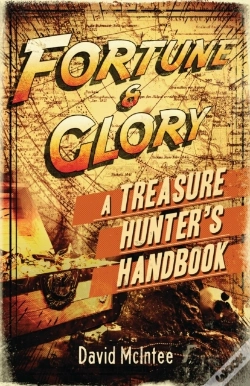 Capa do artigo Fortune And Glory: A Treasure Hunter S Handbook