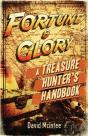 Fortune And Glory: A Treasure Hunter S Handbook - Preview