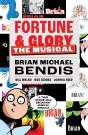 Fortune And Glory: The Musical - Preview