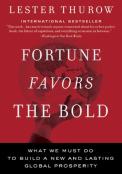 Fortune Favors The Bold