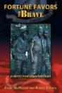 Fortune Favors The Brave: Fortes Fortuna - Preview