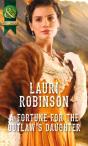 Fortune For The Outlaw'S Daughter - Preview