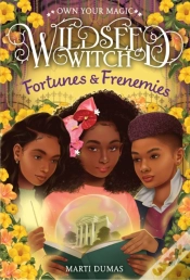 Capa do artigo Fortunes & Frenemies (Wildseed Witch Book 3)