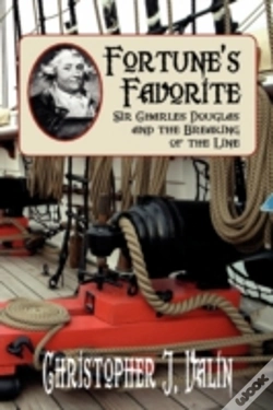 Capa do artigo Fortune'S Favorite: Sir Charles Douglas