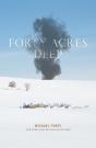 Forty Acres Deep - Preview