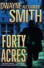Forty Acres - Preview