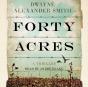 Forty Acres - Preview