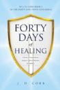 Forty Days Of Healing - Preview