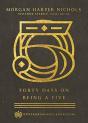 Forty Days On Being A Five - Preview